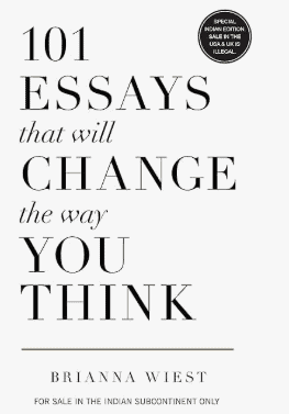 Cover graphic for the book 101 Essays That Will Change the Way You Think by Brianna Wiest.