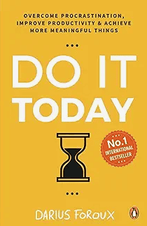 The “Do It Today” motivational phrase graphic encourages action.