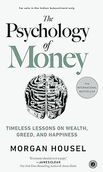 Cover graphic for The Psychology of Money—concepts of financial behavior and money mindset.