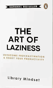 Graphic promoting the concept ‘The Art of Laziness.’